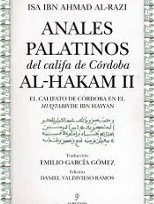 ANALES PALATINOS DEL CALIFA DE CÓRDOBA AL-HAKAM II