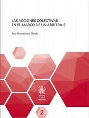 Las Acciones Colectivas en el Marco de un Arbitraje