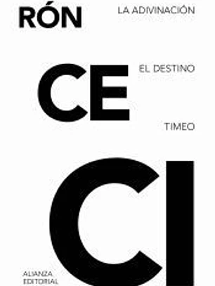 La adivinación. El destino. Timeo