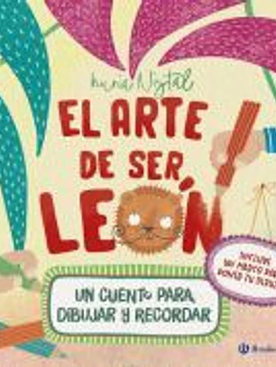 El arte de ser león