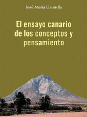 El ensayo canario de los conceptos y pensamiento