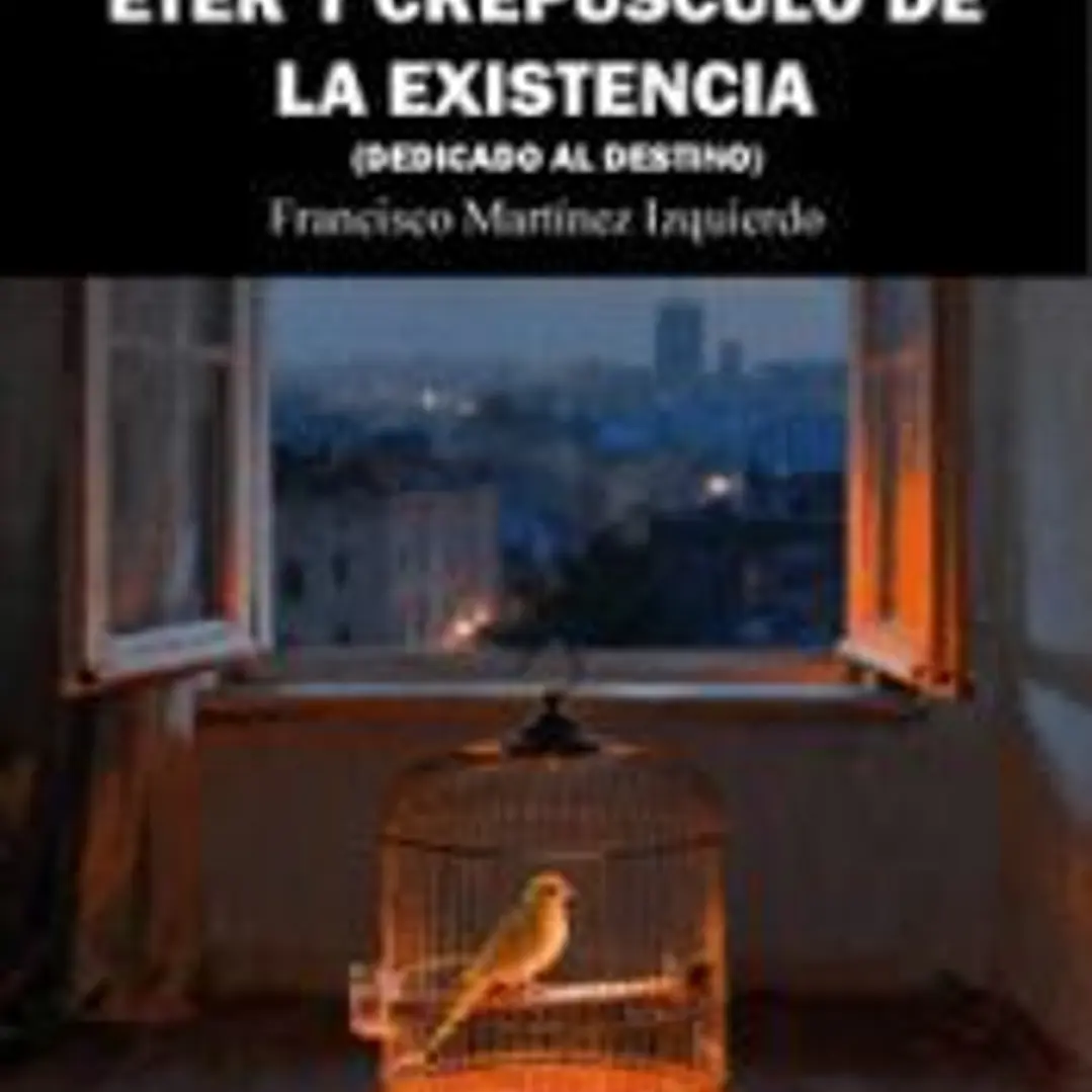 ETER Y CREPUSCULO DE LA EXISTENCIAS 1