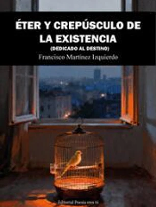 ETER Y CREPUSCULO DE LA EXISTENCIAS