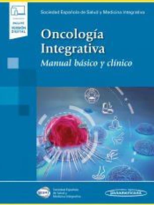 Oncología Integrativa (incluye versión digital)