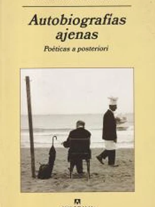 Autobiografías ajenas