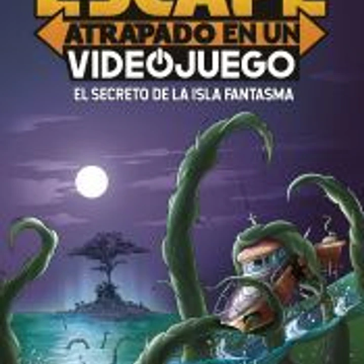 Escape: Atrapado en un videojuego 1. El secreto de la Isla Fantasma 1