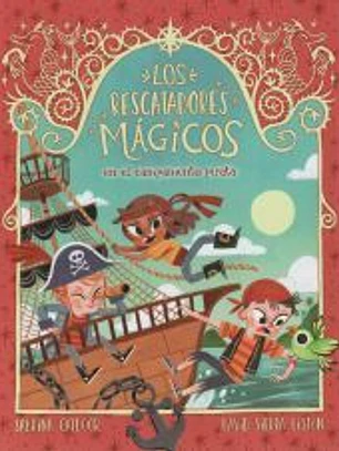 Los Rescatadores Mágicos 4. En el campamento pirata