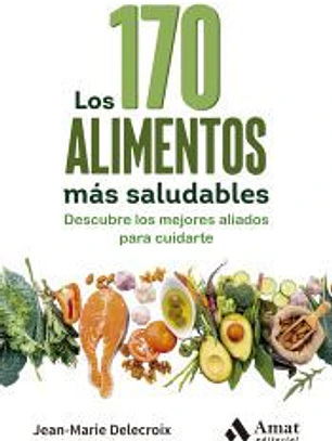 Los 170 alimentos más saludables