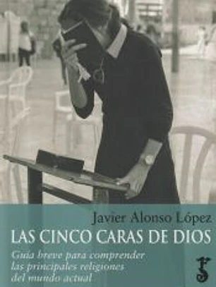 Las cinco caras de Dios