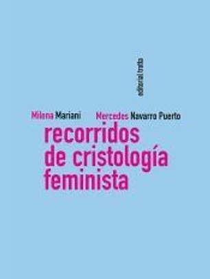 Recorridos de cristología feminista