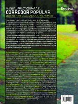 Manual práctico para el corredor popular: Desde tus primeras zancadas hasta el maratón
