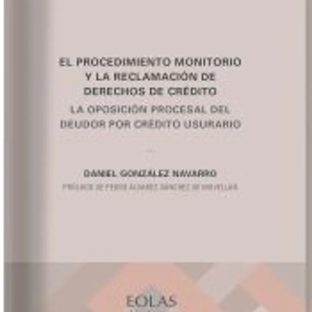El procedimiento monitorio y la reclamación de derechos de crédito 1