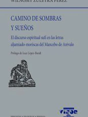 Camino de sombras y sueños