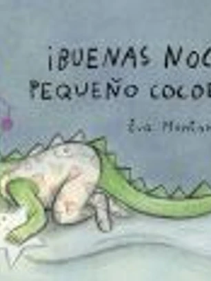¡Buenas noches, pequeño cocodrilo!