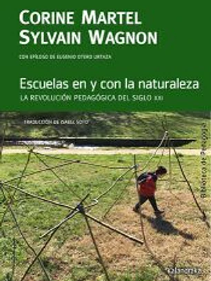 Escuelas en y con la naturaleza