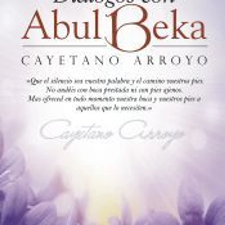 Diálogos con ABUL BEKA 1