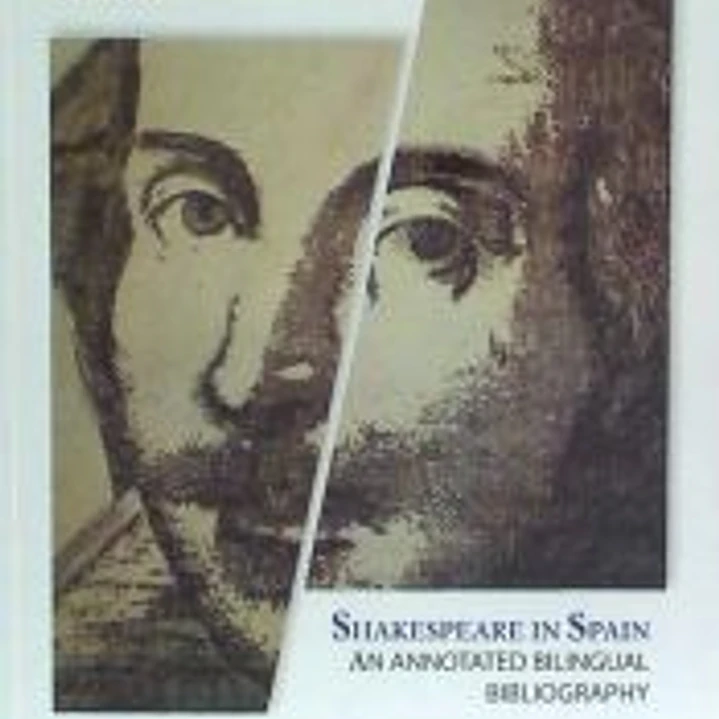 Shakespeare en España. Bibliografía anotada bilingüe 1