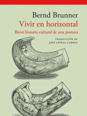 Vivir en horizontal