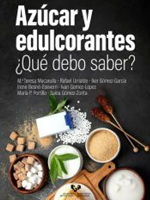 Azúcar y edulcorantes. ¿Qué debo saber?