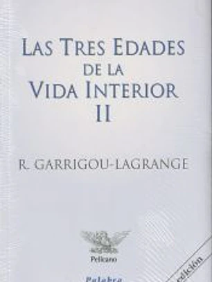 Las tres edades de la vida interior II
