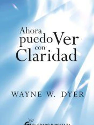 Ahora puedo ver con claridad