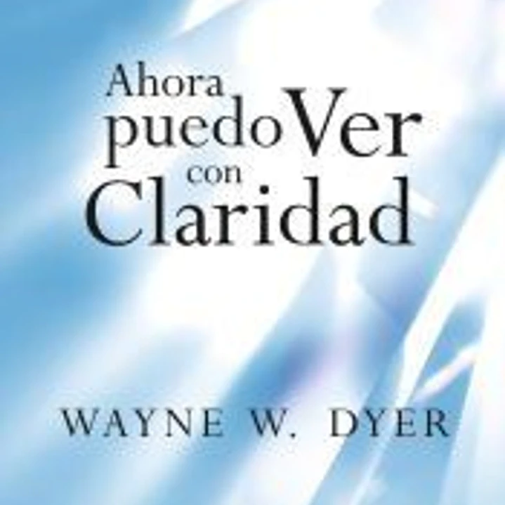 Ahora puedo ver con claridad 1