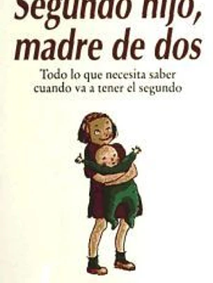 Segundo hijo, madre de dos