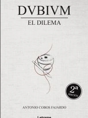 Dubium. El dilema