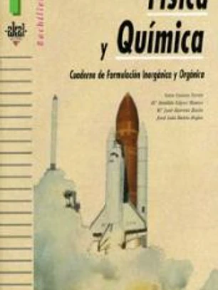 Física y Química 1º Bachillerato. Cuaderno de formulación orgánica e inorgánica