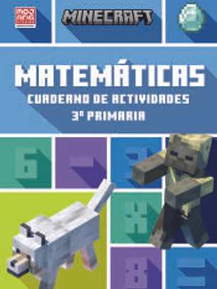 Minecraft oficial: cuaderno de actividades, Matemáticas 3.º primaria