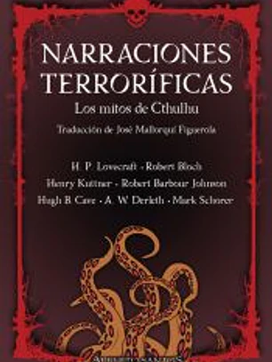 Narraciones Terroríficas. Los mitos de Cthulhu