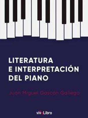 Literatura e Interpretación del Piano