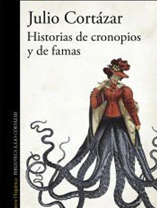 Historias de cronopios y de famas