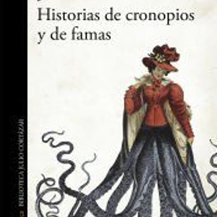 Historias de cronopios y de famas 1