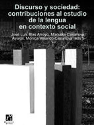 Discurso y sociedad: contribuciones al estudio de la lengua en contexto social