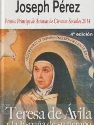 Teresa de Ávila y la España de su tiempo