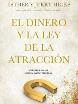El dinero y la ley de la atracción