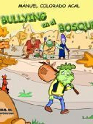 Bullying en el Bosque