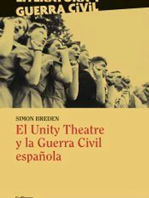 El Unity Theatre y la Guerra Civil española
