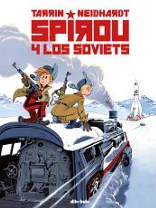 SPIROU Y LOS SOVIETS