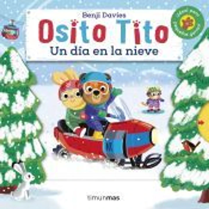 Osito Tito. Un día en la nieve 1