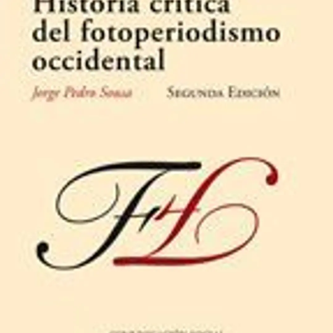 Historia crítica del fotoperiodismo occidental 1