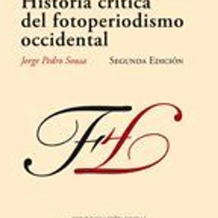 Historia crítica del fotoperiodismo occidental 1