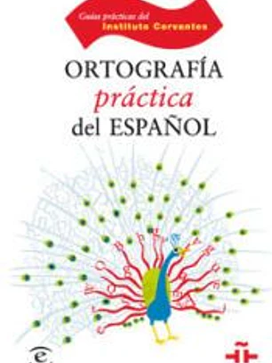 Ortografía práctica del español