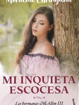 Mi inquieta escocesa