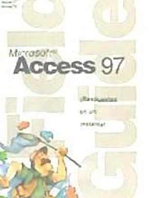 Microsoft Access 97. Referencia rápida