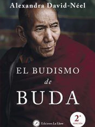 El budismo de buda 2ª edición