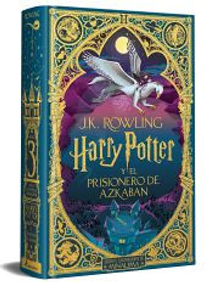 Harry Potter y el prisionero de Azkaban (Ed.Minalima) (Harry Potter 3)