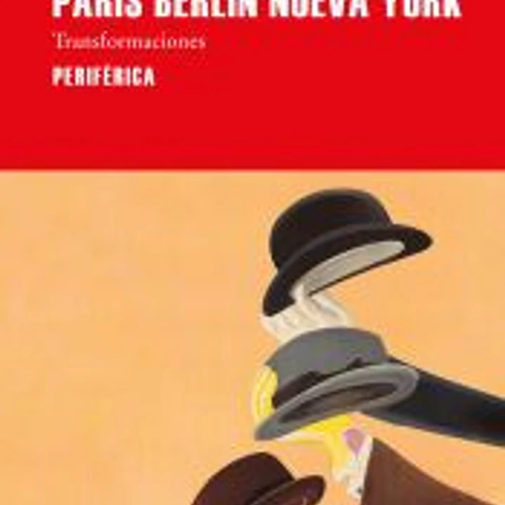 París Berlín Nueva York 1