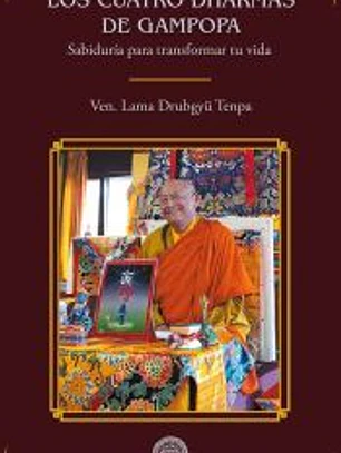 Los cuatro Dharmas de Gampopa